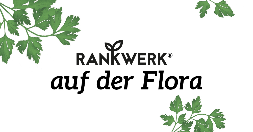 Rankwerk stellt auf der Flora 2017 aus
